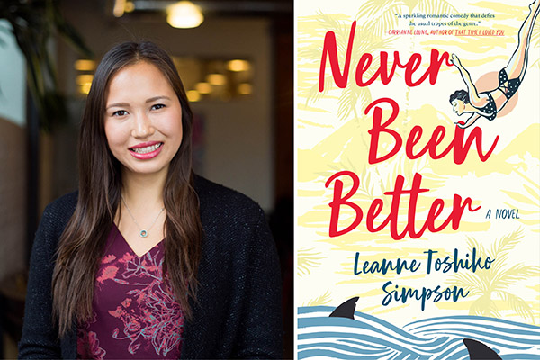 Never Been Better: Author Leanne Toshiko Simpson uses romantic comedy explore mental illness